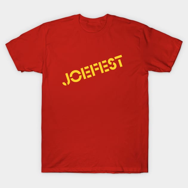 JOEFEST AF T-Shirt by Demure Viper labs